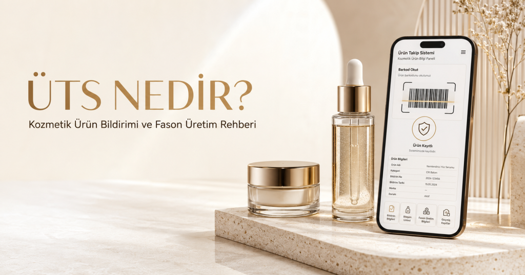 ÜTS bildirimi ve kozmetik ürünlerde Ürün Takip Sistemi